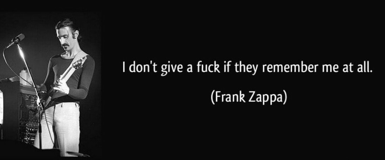 Frank Zappa fresh outta fucks - meme