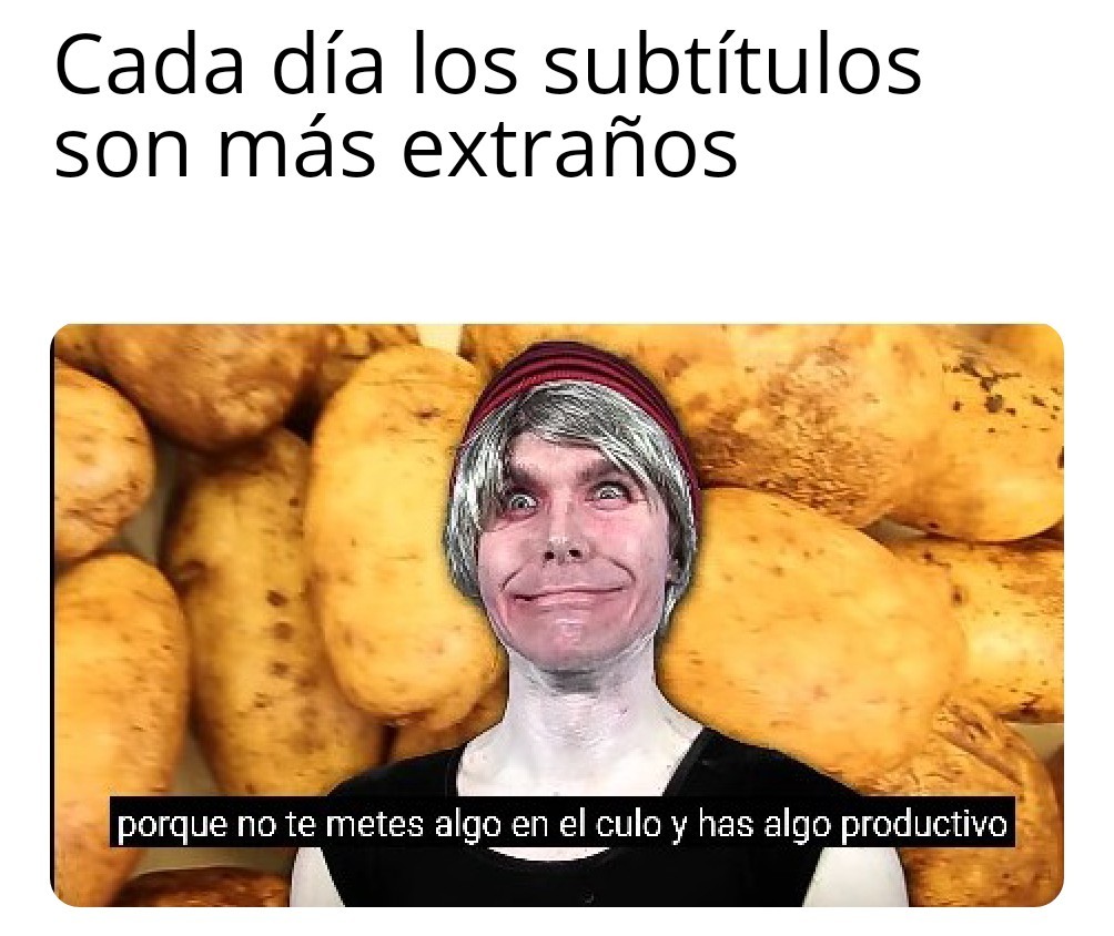 #SubtítulosExtraños - meme