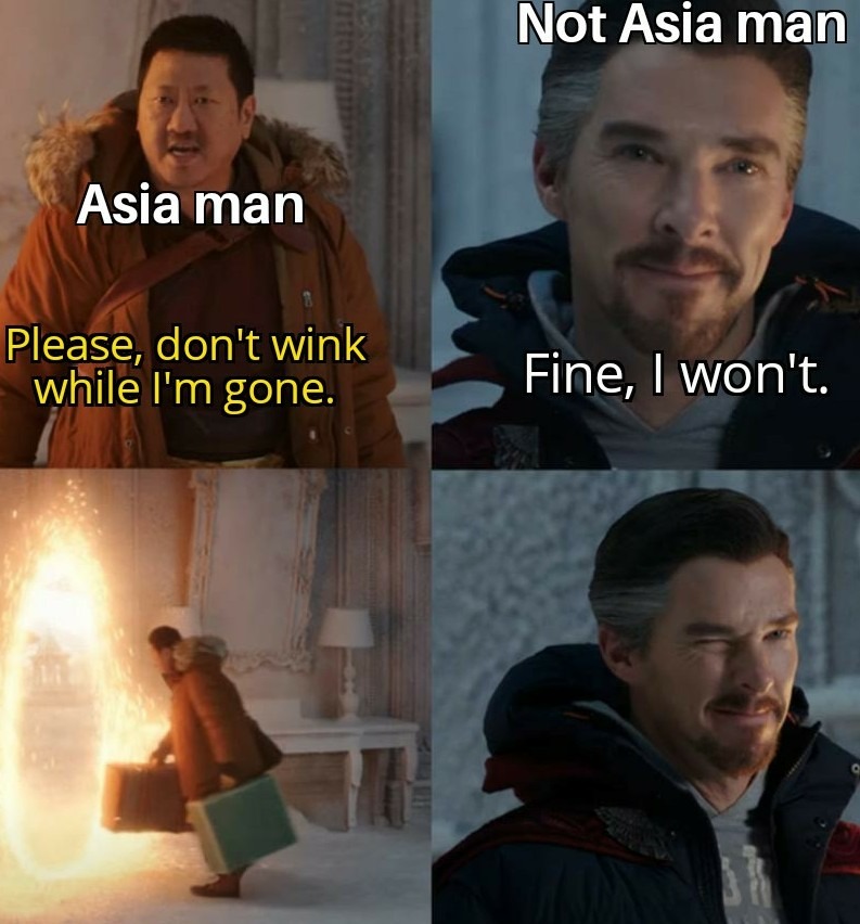 Not Asia man vs. Asia man - meme