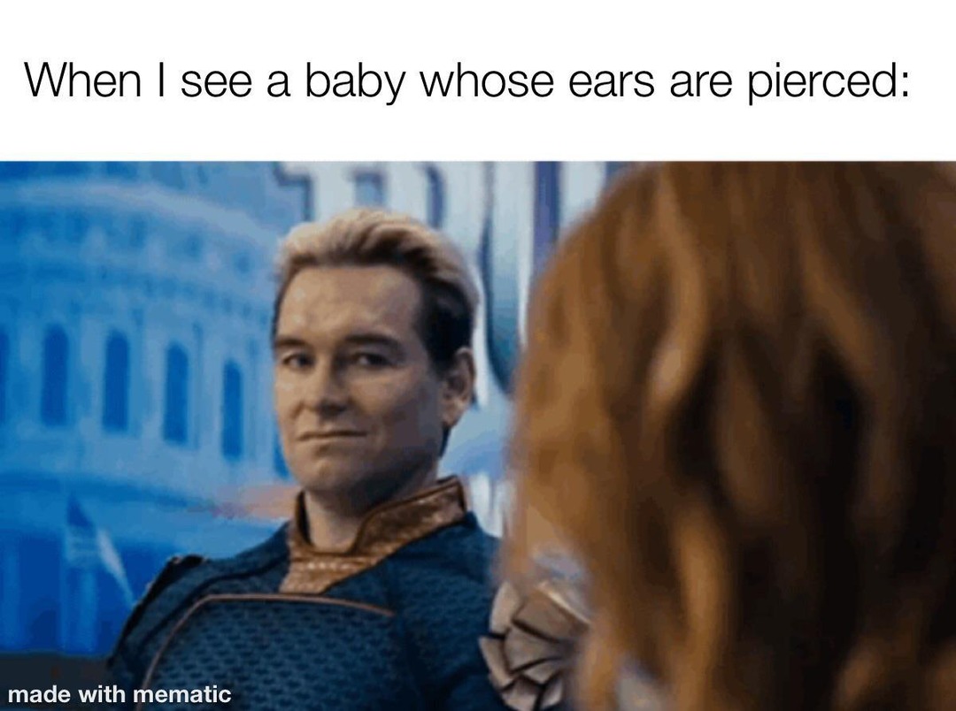 When the baby shows up with earrings and zero tax records - meme