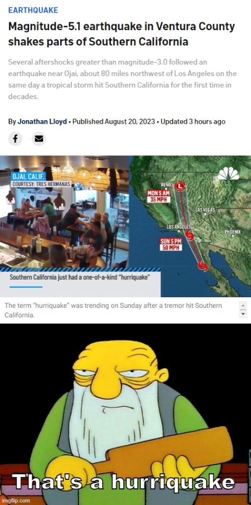 Earthquake in Ventura County, Southern Californa - meme