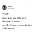 satan is a cool guy
