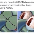 Only a Dream