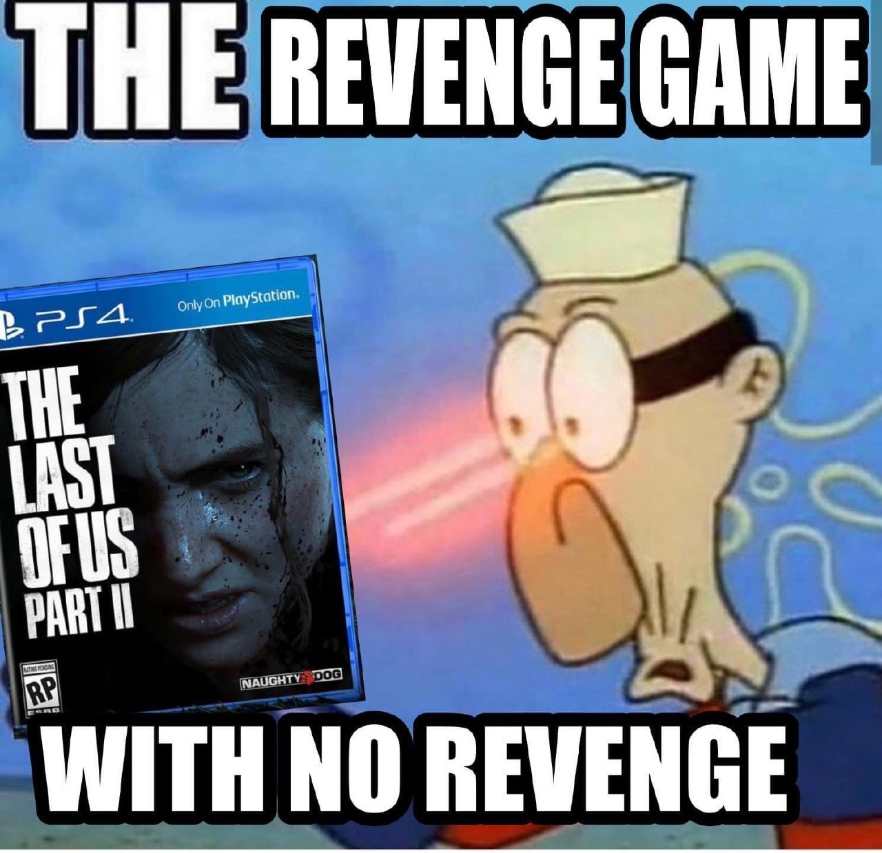 Who needs revenge - meme