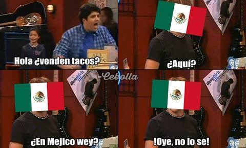 es gracioso por que soy mexicano xD - meme