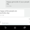 Happy white people are assholes day