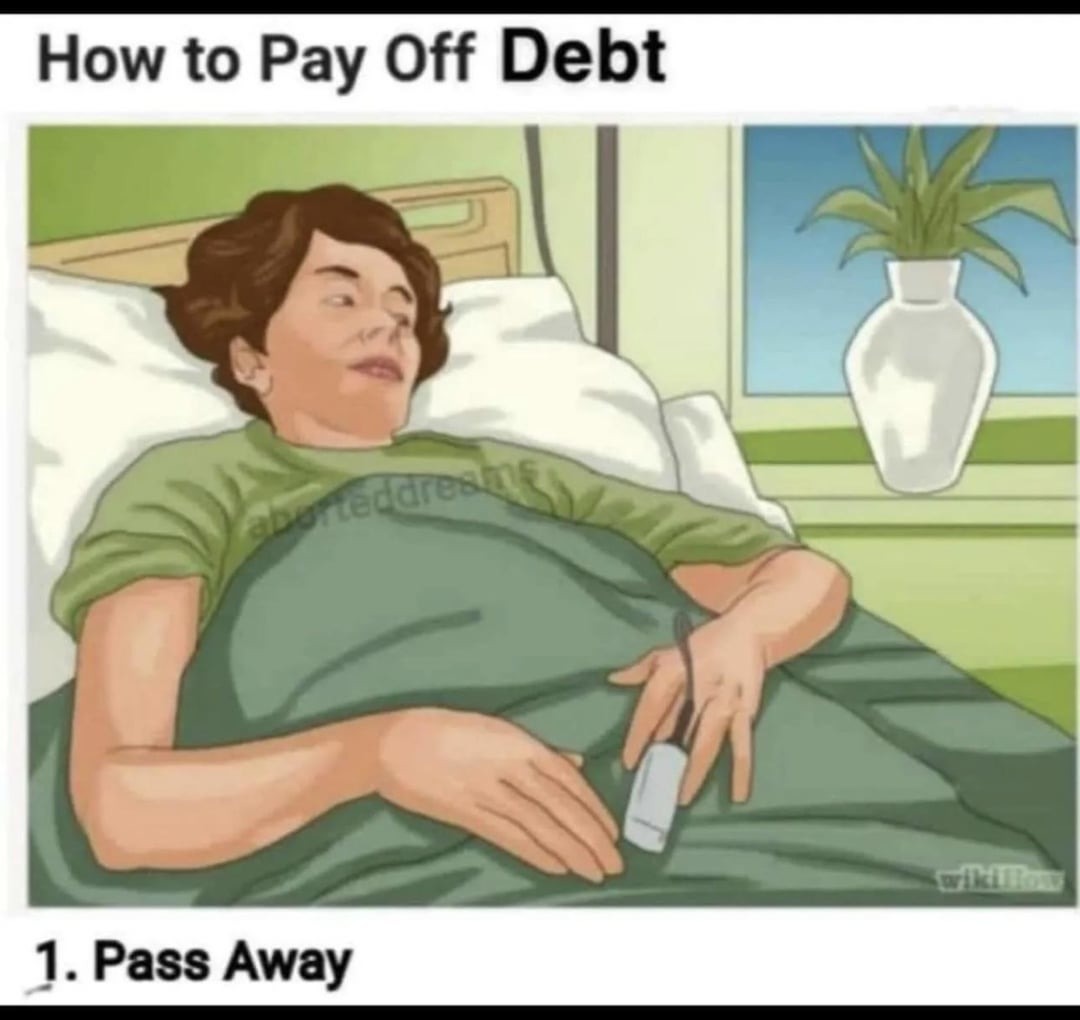 How to pay off debt - meme
