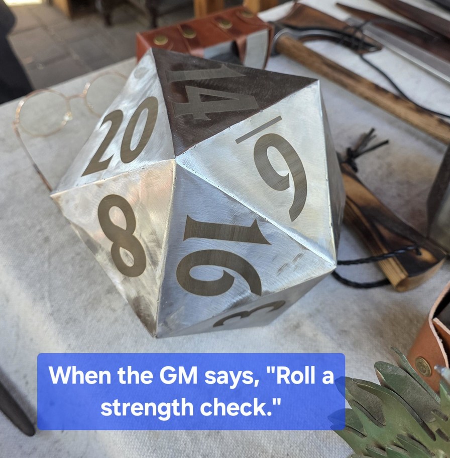 Strength check: nat 1, you pulled a muscle - meme