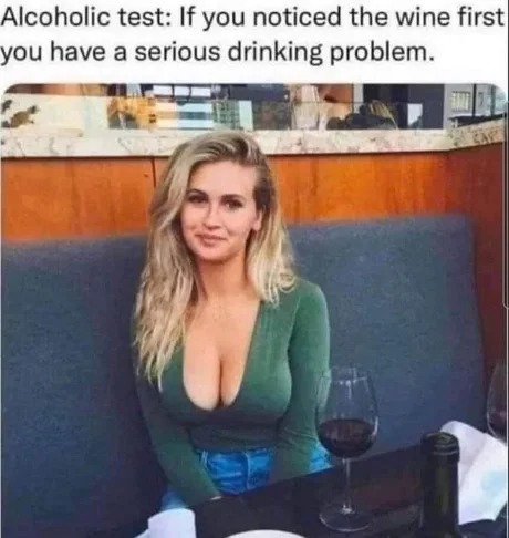 Alcoholic test - meme