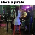 At first I thought she was a pirate