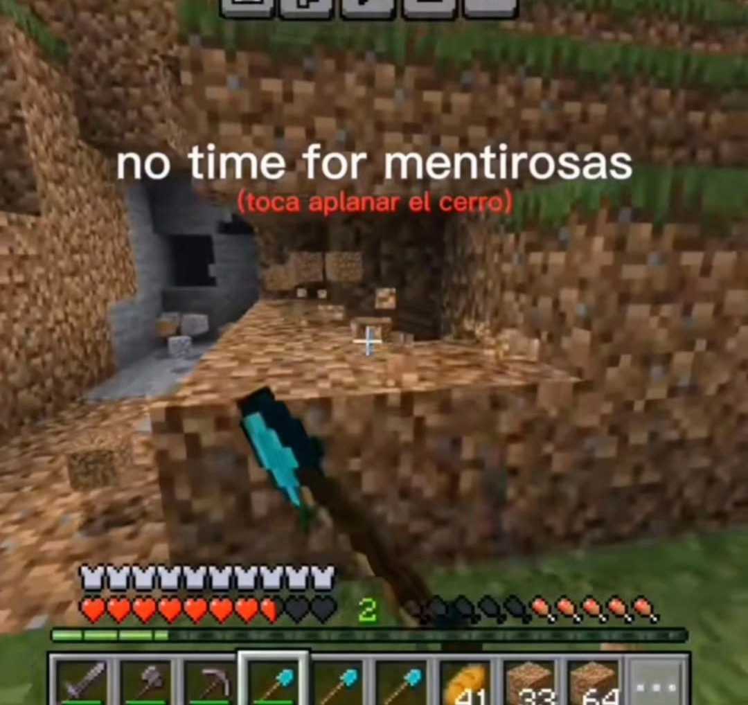 Debo aplanar el cerro de Minecraft - meme