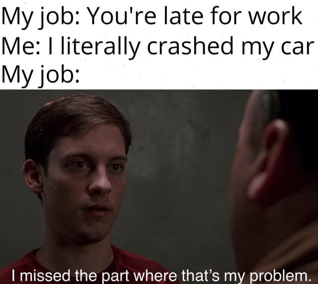 Late for work - meme