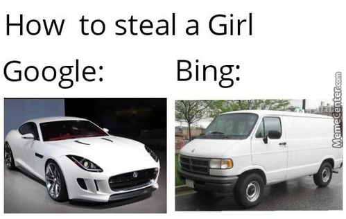 Steal a girl in google vs bing - meme