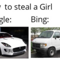 Steal a girl in google vs bing