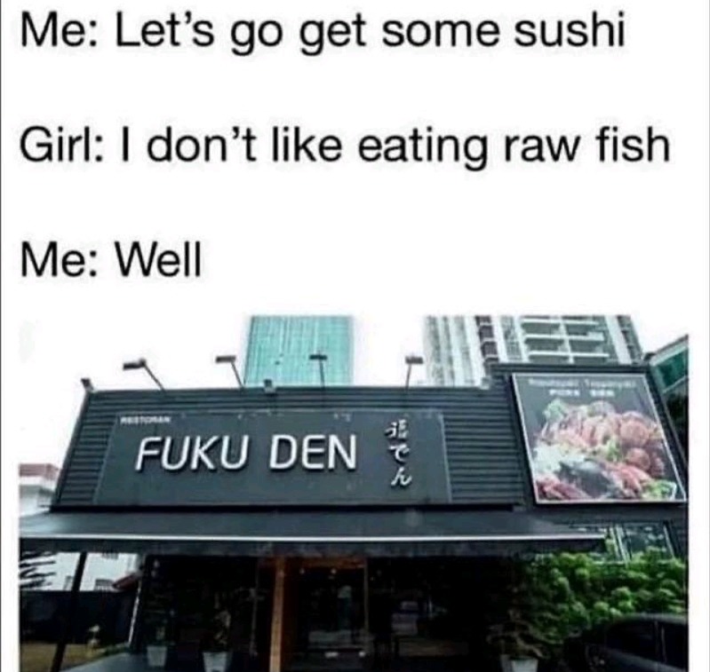 It's just an Asian restaurant... - meme