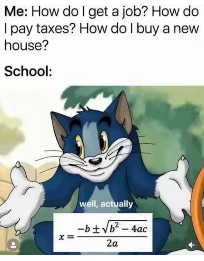 School is BULLSHIT - meme