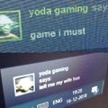 Gaming yoda