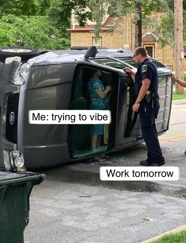 Work tomorrow - meme