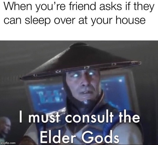 By the elder gods! - meme