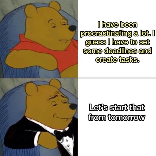 procrastinator at work - meme