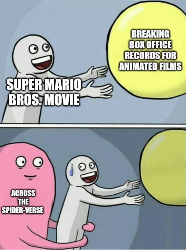 Super Mario bros movie or Across the spiderverse - meme