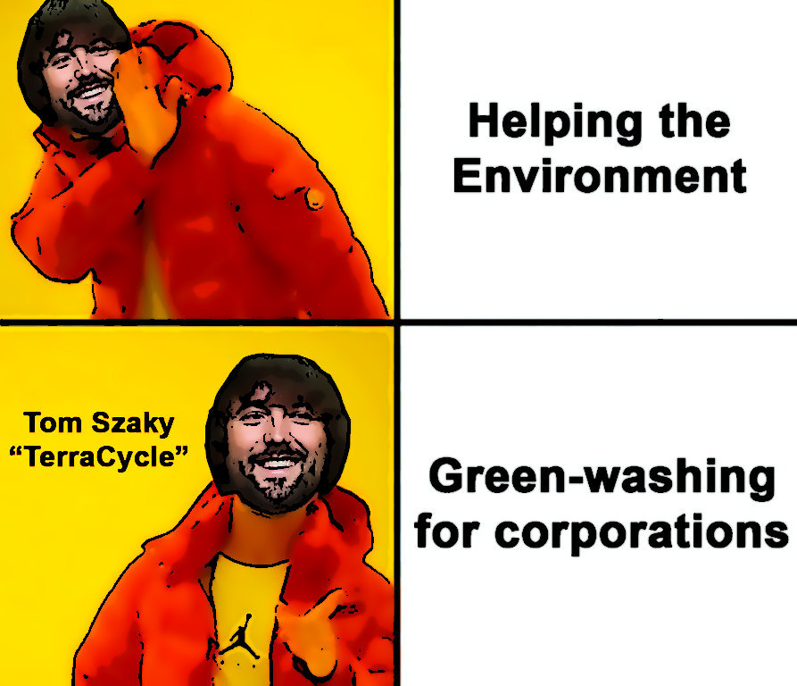 Tom Szaky - TerraCycle CEO of GreenWashing - meme