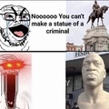 Statue of criminal