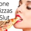 No one OutPizzas the Slut.