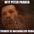 WTF Peter parker paraguayo