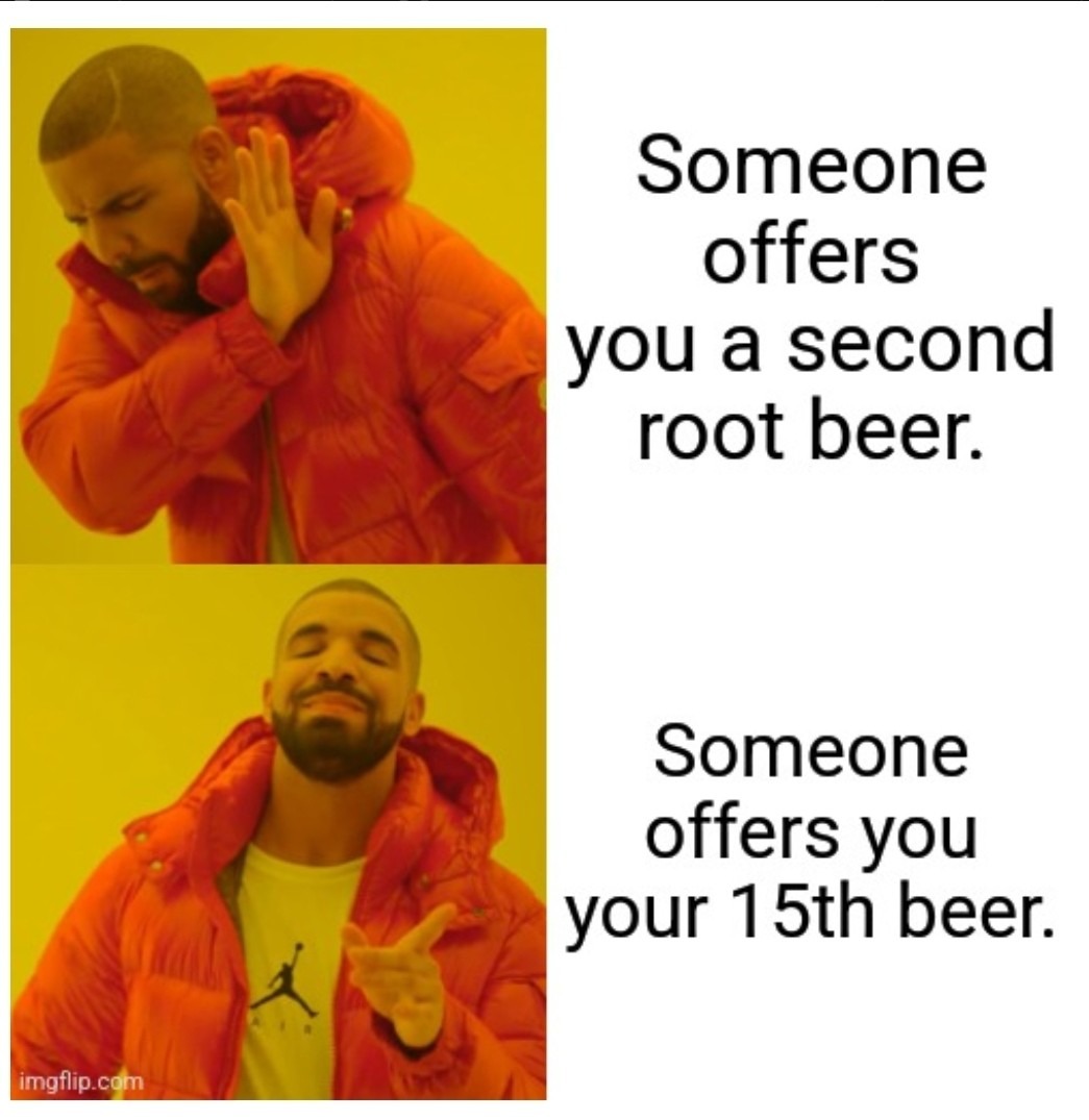 Beer good. - meme