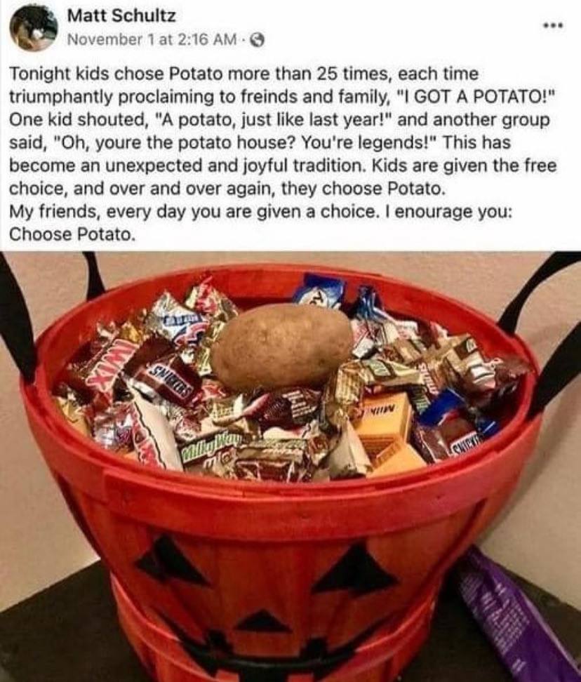 choose potato. - meme