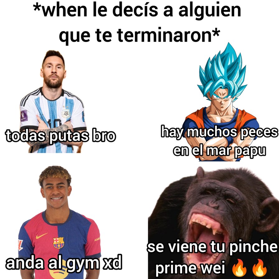 estás en tu pinche prime wei :monogritando: - meme