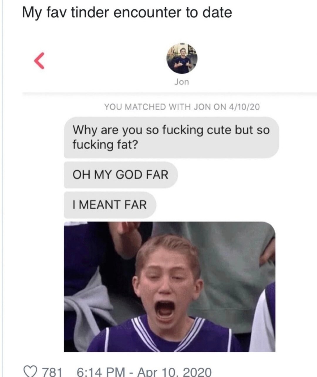 he meant FAR not FAT… we hope - meme