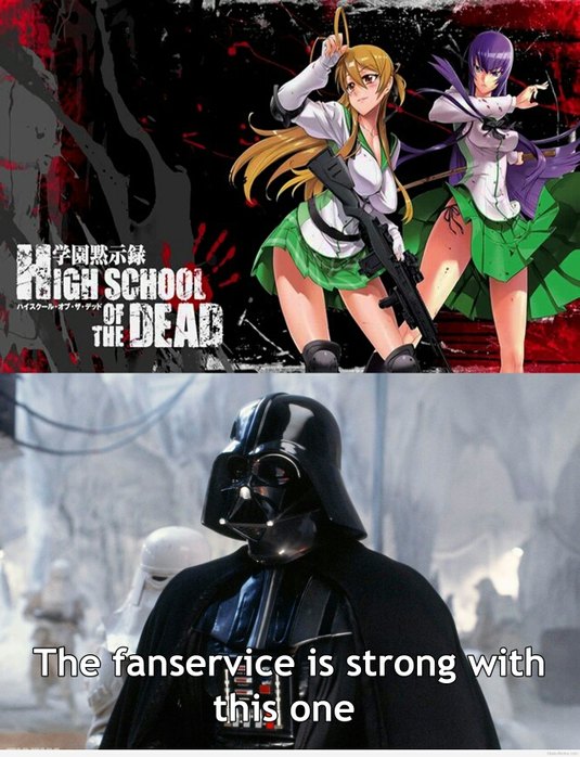 The Power of Highschool of The dead - meme