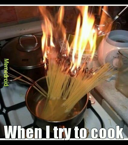 Cooking - meme