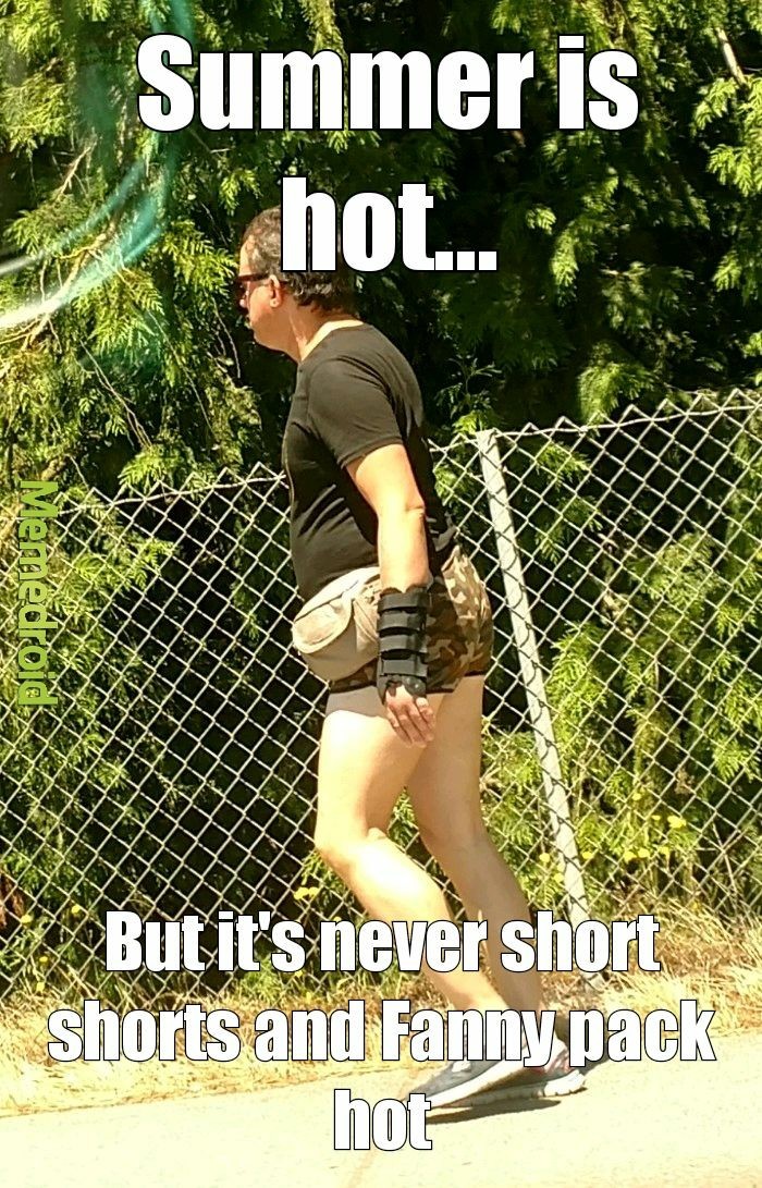 Who wear short shorts? We wear short shorts. - meme