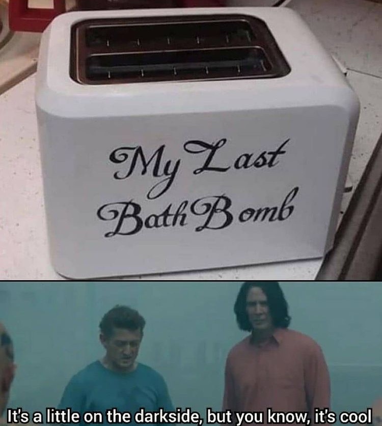 bill and Ted? - meme