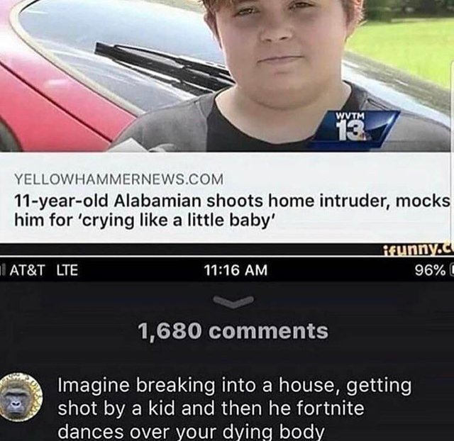 11 year old shoots home invader then mocks him for crying like a little baby - meme
