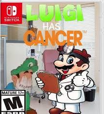 Luigi tiene cáncer :crying: - meme
