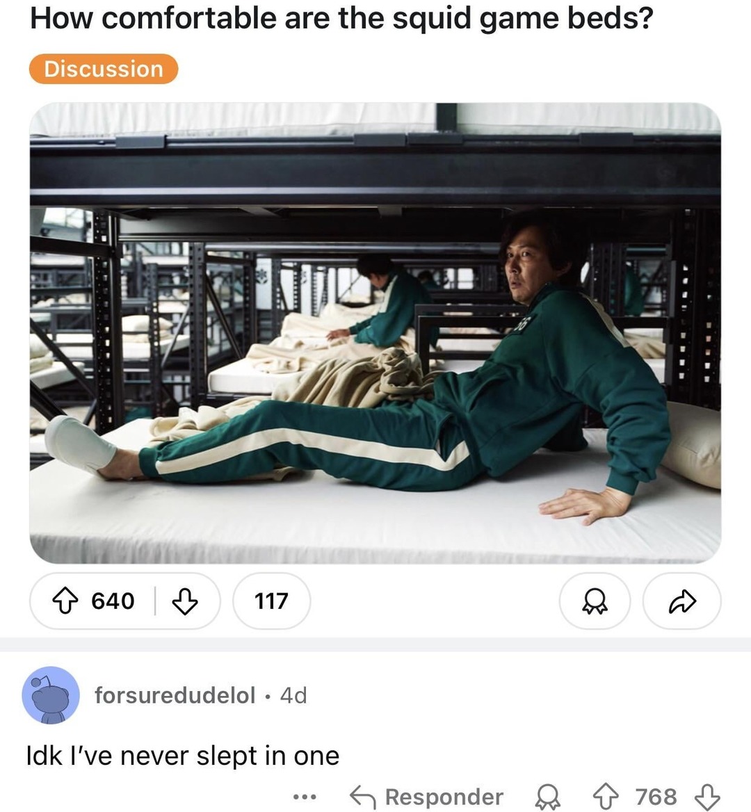 Are Squid Game beds comfy or is that part of the trauma? - meme
