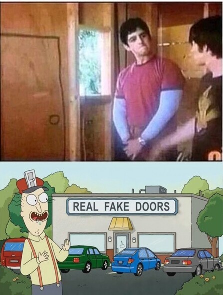 Real Fake Doors - meme