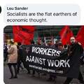 more like "workers" against work