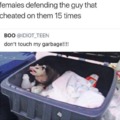 dont touch my garbage!