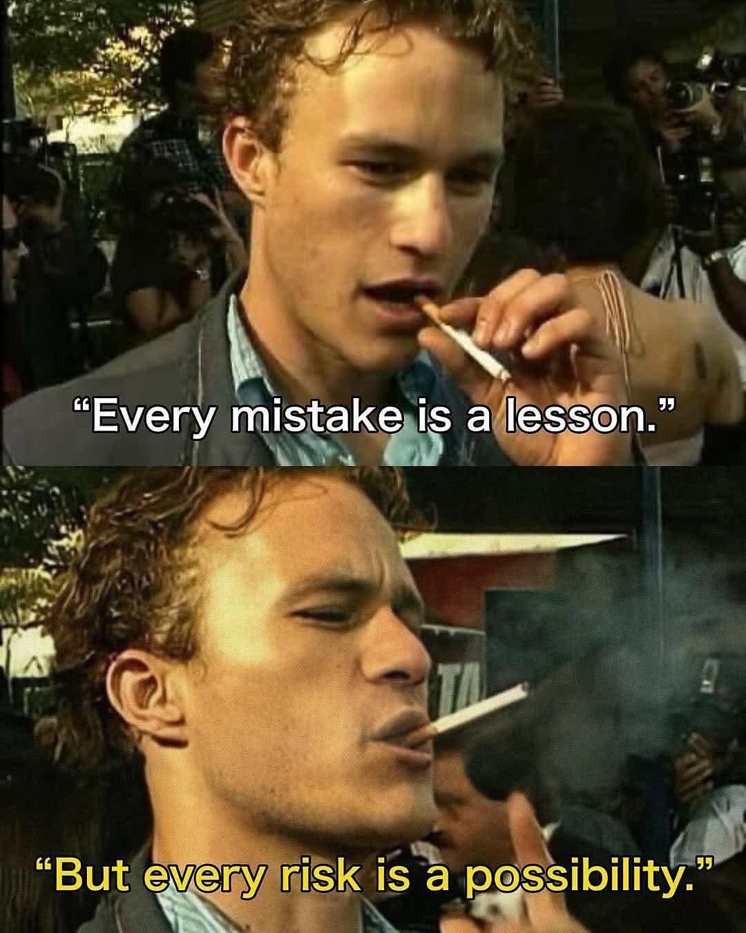 Every mistake is a lesson - meme