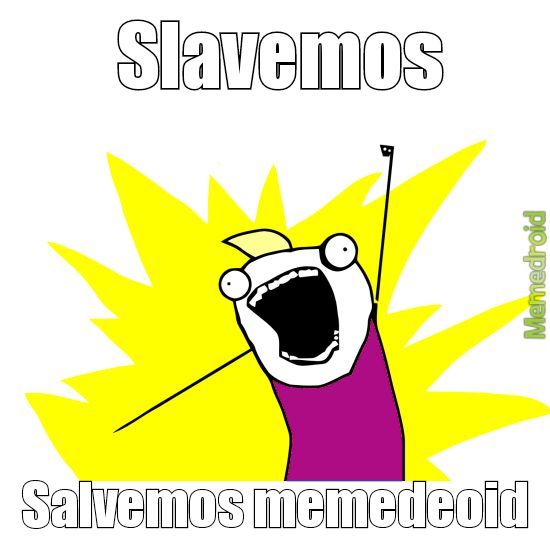 Salvemos memwdroid - meme