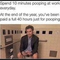 Poop on company time