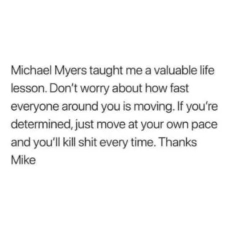 Michael Myers motivation - meme