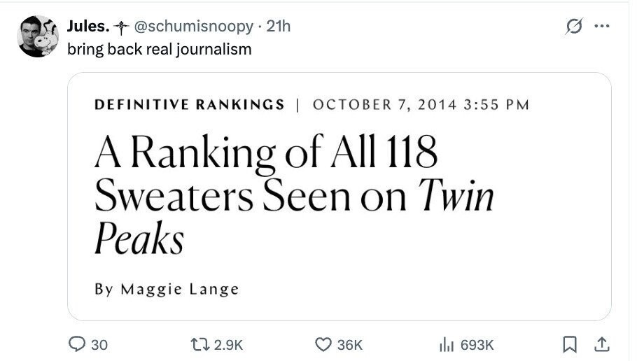 Real journalism peaked with Twin Peaks sweater rankings - meme