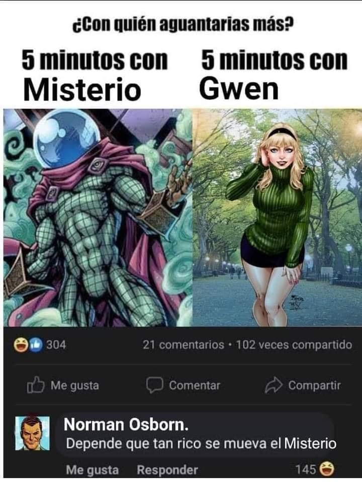 Mysterio>>>>>Gwen Stacy - meme