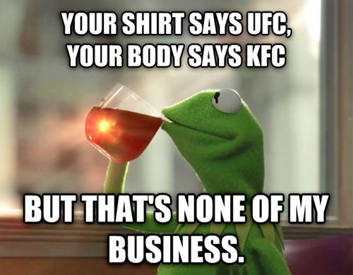 Yeah I lift... food to my face - meme